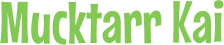 Mucktarr Kai